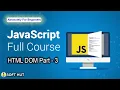 Javascript For Beginners Tutorial - 9 HTML DOM Part