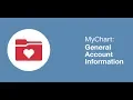 MyChart General Account Information
