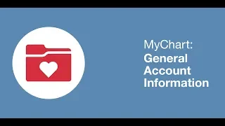 MyChart General Account Information