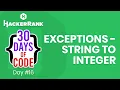 Hackerrank 30 Days of Code Cozumleri - Day 16 Exceptions