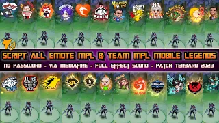 Download SCRIPT EMOTE MPL ID SEASON 10 REVAMP NO PASSWORD TERBARU 2023 MOBILE LEGENDS MP3