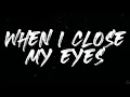 Chelsea Cutler - When I Close My Eyess 1 Hour Mp3 Song Download