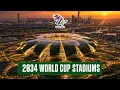 FIFA World Cup 2034 Stadiums - Saudi Arabia