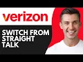 HOW TO SWITCH FROM STRAIGHT TALK TO VERIZON 2026