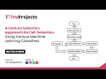 A Feature Selection Approach for Fall Detection Using Various Machine Learning Classifiers