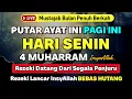 Download Lagu PUTAR AYAT INI DI BULAN MUHARRAM !! Rezeki Mengalir Deras Datang Tak Terduga, Doa Lunas Hutang
