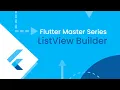 Flutter Course for Beginners ListView Builder Widget in Flutter