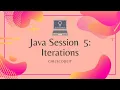 Java Session 5 Iterations