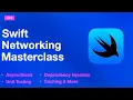 Swift Networking Masterclass A Comprehensive Course for iOS Developers