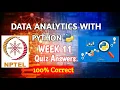 NPTEL Data Analytics With Python Week 11 Quiz Answers 2021 NPTEL Course Quiz Answer NPTEL 2021