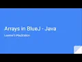 Arrays in BlueJ - Java
