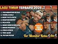 Lagu Tor Monitor KETUA – Kumpulan Lagu Timur Viral 2025 | Full Album Nonstop