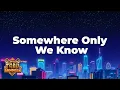 Download Lagu Keane - Somewhere Only We Know (Lyrics)
