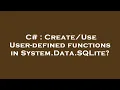 C User-defined functions in System Data SQLite