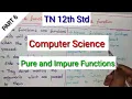 12th Std Computer Science Pure Function and Impure Function TN New Syllabus Shyni Pradeep