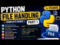 Python File Handling Part-1 Open Read Write File Modes Explained Python Tutorial Techifo