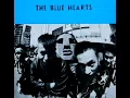 Download Lagu Blue Hearts ～ Rare \u0026 Live Mix