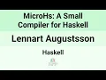 Haskell24 MicroHs A Small Compiler for Haskell