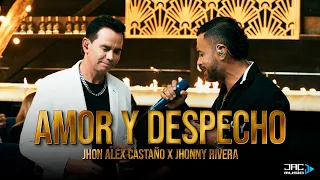 Amor y Despecho - Jhon Alex Castano x Jhonny Rivera Live Session