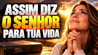 Assim diz o Senhor para tua Vida!