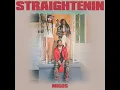 Straightenin