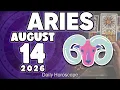 A REVELATION THAT WILL SHAKE YOUR WORLD Horoscope for today AUGUST 14 2026