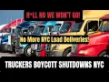 City that Never Sleeps Truckers that Won t Back Down NYC Boycott Analysis 2024
