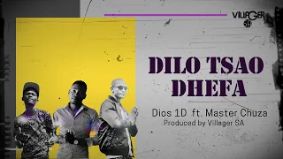 dios 1d feat master chuza dilo tsao dhefa afro bolo 