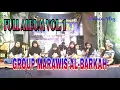 Download Lagu Full album marawis al-barkah vol. 1 vokal Ibu Kasmah, Euis Umayah \u0026 Sholihat | Berburu Vlog Channel