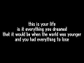 Download Lagu Switchfoot - This Is Your Life (with lyrics)