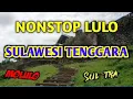 Download Lagu nonstop lagu lulo daerah sulawesi tenggara.