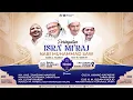Lagu [LIVE] PENGAJIAN UMUM PERINGATAN ISRA' MI'RAJ NABI MUHAMMAD SAW  (12 JAN 2026)