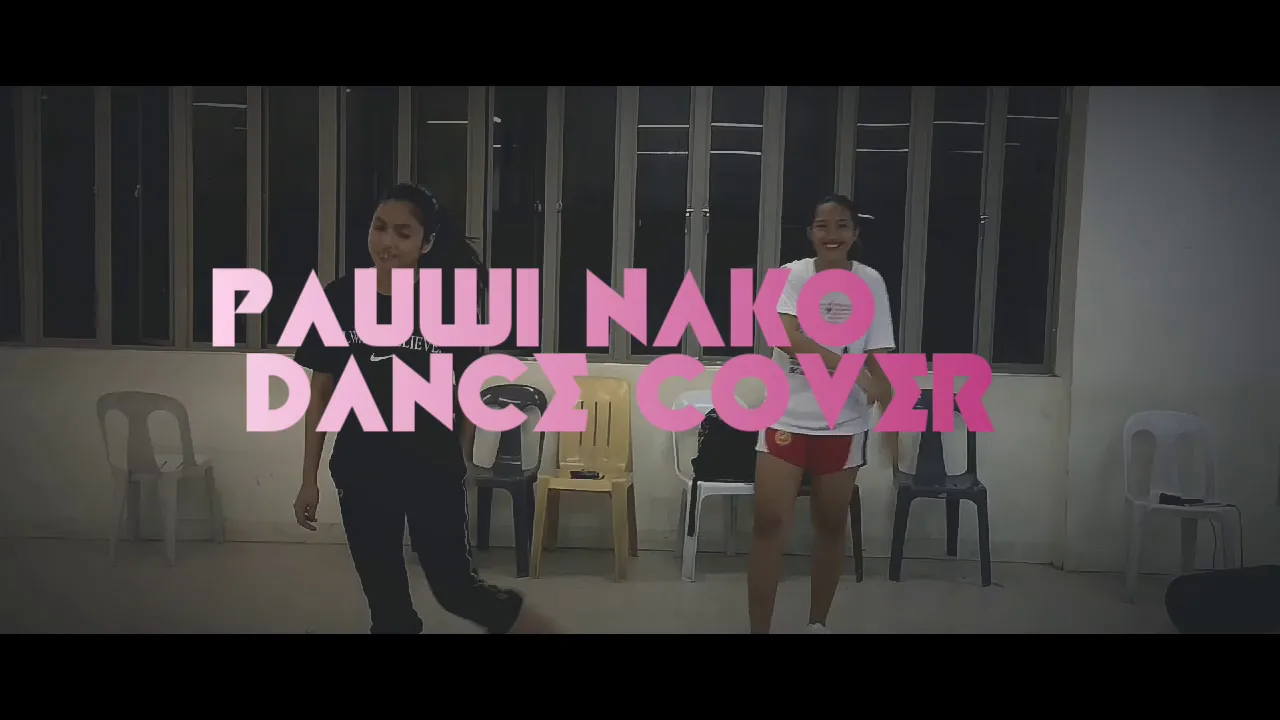 PAUWI NAKO dance cover