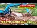 Lagu Tanah Gembur Akhirnya Excavator Bisa Turun Juga - Normalisasi Kali Kalapa Ds. Wadas. P2
