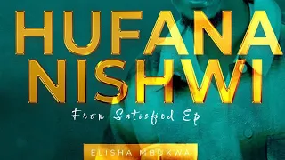 Download HUFANANISHWI - Elisha Mbukwa MP3