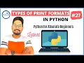 Python Tutorial for Beginners Python Display Strings Python Print Formats