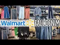 WALMART SHOP WITH ME WALMART FALL DENIM 2026
