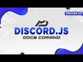 Discord js Bot Tutorial - Docs Command Episode MenuDocs