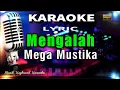 Download Lagu Mengalah - Mega Mustika Karaoke Tanpa Vokal