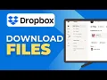 How to Download Files from Dropbox to Computer 2025 Guide