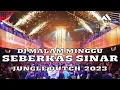 Download Lagu DJ MALAM MINGGU!!! SEBERKAS SINAR | JUNGLE DUTCH TERBARU FULL BASS 2023
