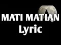 Download Lagu MAHALINI - MATI MATIAN (Lyric Video)