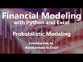Intro to Randomness in Excel - Probabilistic Modeling