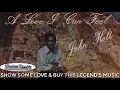 Download Lagu John Holt - A Love I Can Feel