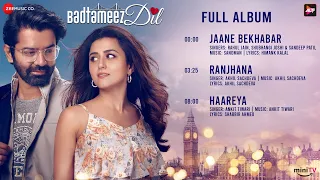 Download Badtameez Dil - Full Album | Barun Sobti \u0026 Ridhi Dogra | Akhil Sachdeva, Ankit Tiwari, Sandman MP3