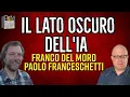 Download Lagu IL LATO OSCURO DELL'IA - FRANCO DEL MORO, PAOLO FRANCESCHETTI