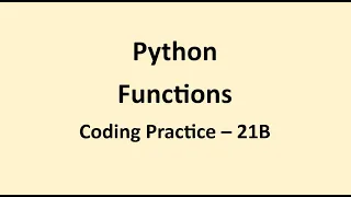 Coding Practice 21B Functions Python NxtWave CCBP