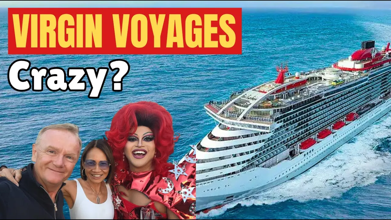 Is Virgin 'Too Much'? The Truth About the World’s Wildest Cruise