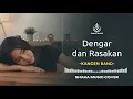 Lagu DENGAR DAN RASAKAN -  KANGEN BAND | VIDEO LYRIC BY SHAKA MUSIC