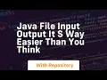 Java file input output it s way easier than you think